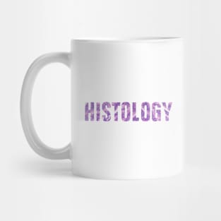 Histology (Microscopic Anatomy, Microanatomy) Mug